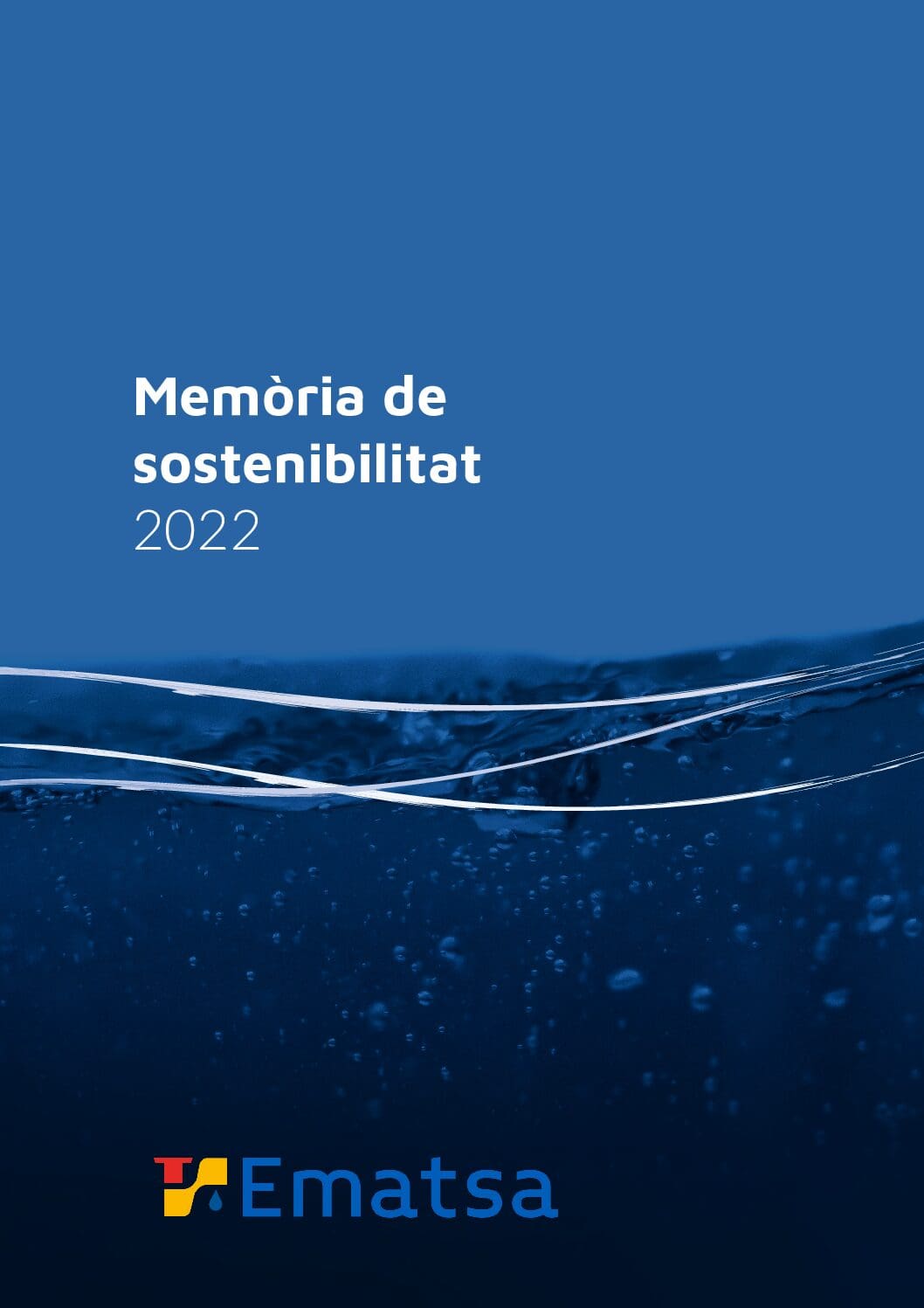 LA MEMORIA DE SOSTENIBILIDAD 2022 YA ESTÁ DISPONIBLE 